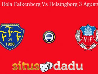 Prediksi Bola Falkenberg Vs Helsingborg 3 Agustus 2019