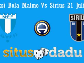 Prediksi Bola Malmo Vs Sirius 21 Juli 2019