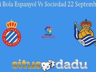Prediksi Bola Espanyol Vs Sociedad 22 September 2019