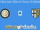Prediksi Bola Inter Milan Vs Parma 26 Oktober 2019
