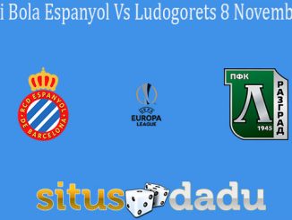 Prediksi Bola Espanyol Vs Ludogorets 8 November 2019