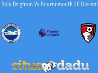 Prediksi Bola Brighton Vs Bournemouth 28 Desember 2019