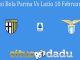 Prediksi Bola Parma Vs Lazio 10 Februari 2020