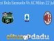 Prediksi Bola Sassuolo Vs AC Milan 22 Juli 2020