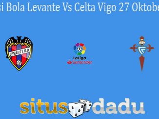 Prediksi Bola Levante Vs Celta Vigo 27 Oktober 2020