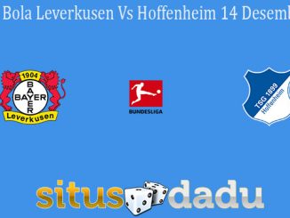 Prediksi Bola Leverkusen Vs Hoffenheim 14 Desember 2020
