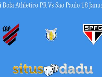 Prediksi Bola Athletico PR Vs Sao Paulo 18 Januari 2021