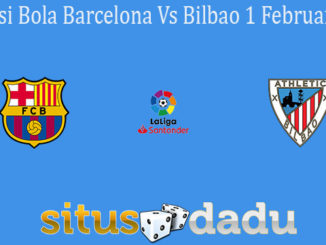 Prediksi Bola Barcelona Vs Bilbao 1 Februari 2021