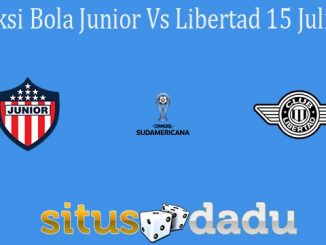 Prediksi Bola Junior Vs Libertad 15 Juli 2021