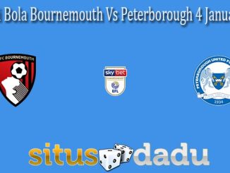 Prediksi Bola Bournemouth Vs Peterborough 4 Januari 2022