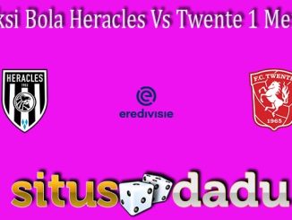 Prediksi Bola Heracles Vs Twente 1 Mei 2022