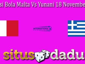 Prediksi Bola Malta Vs Yunani 18 November 2022