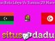 Prediksi Bola Libya Vs Tunisia 29 Maret 2023