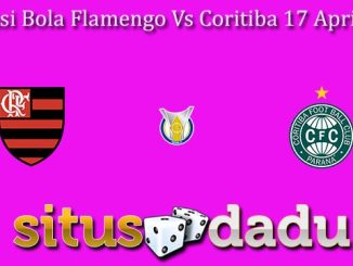 Prediksi Bola Flamengo Vs Coritiba 17 April 2023
