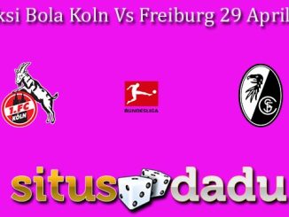 Prediksi Bola Koln Vs Freiburg 29 April 2023