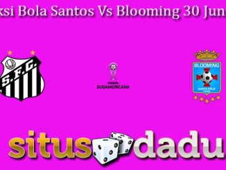 Prediksi Bola Santos Vs Blooming 30 Juni 2023