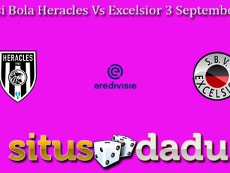 Prediksi Bola Heracles Vs Excelsior 3 September 2023