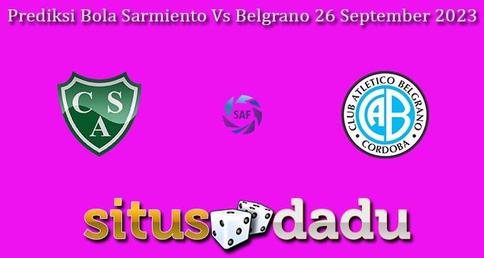 Prediksi Bola Sarmiento Vs Belgrano 26 September 2023
