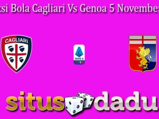 Prediksi Bola Cagliari Vs Genoa 5 November 2023