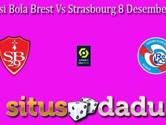 Prediksi Bola Brest Vs Strasbourg 8 Desember 2023