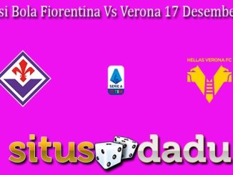 Prediksi Bola Fiorentina Vs Verona 17 Desember 2023