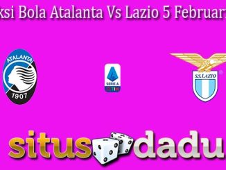 Prediksi Bola Atalanta Vs Lazio 5 Februari 2024