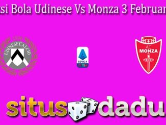 Prediksi Bola Udinese Vs Monza 3 Februari 2023
