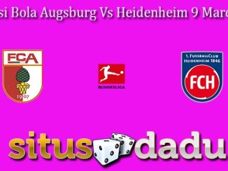 Prediksi Bola Augsburg Vs Heidenheim 9 Maret 2024