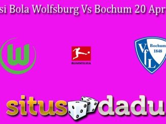 Prediksi Bola Wolfsburg Vs Bochum 20 April 2024