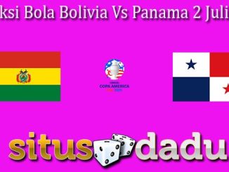 Prediksi Bola Bolivia Vs Panama 2 Juli 2024