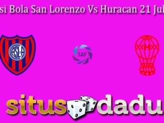 Prediksi Bola San Lorenzo Vs Huracan 21 Juli 2024