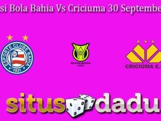 Prediksi Bola Bahia Vs Criciuma 30 September 2024