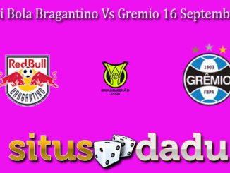 Prediksi Bola Bragantino Vs Gremio 16 September 2024