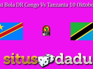 Prediksi Bola DR Congo Vs Tanzania 10 Oktober 2024