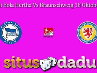 Prediksi Bola Hertha Vs Braunschweig 18 Oktober 2024